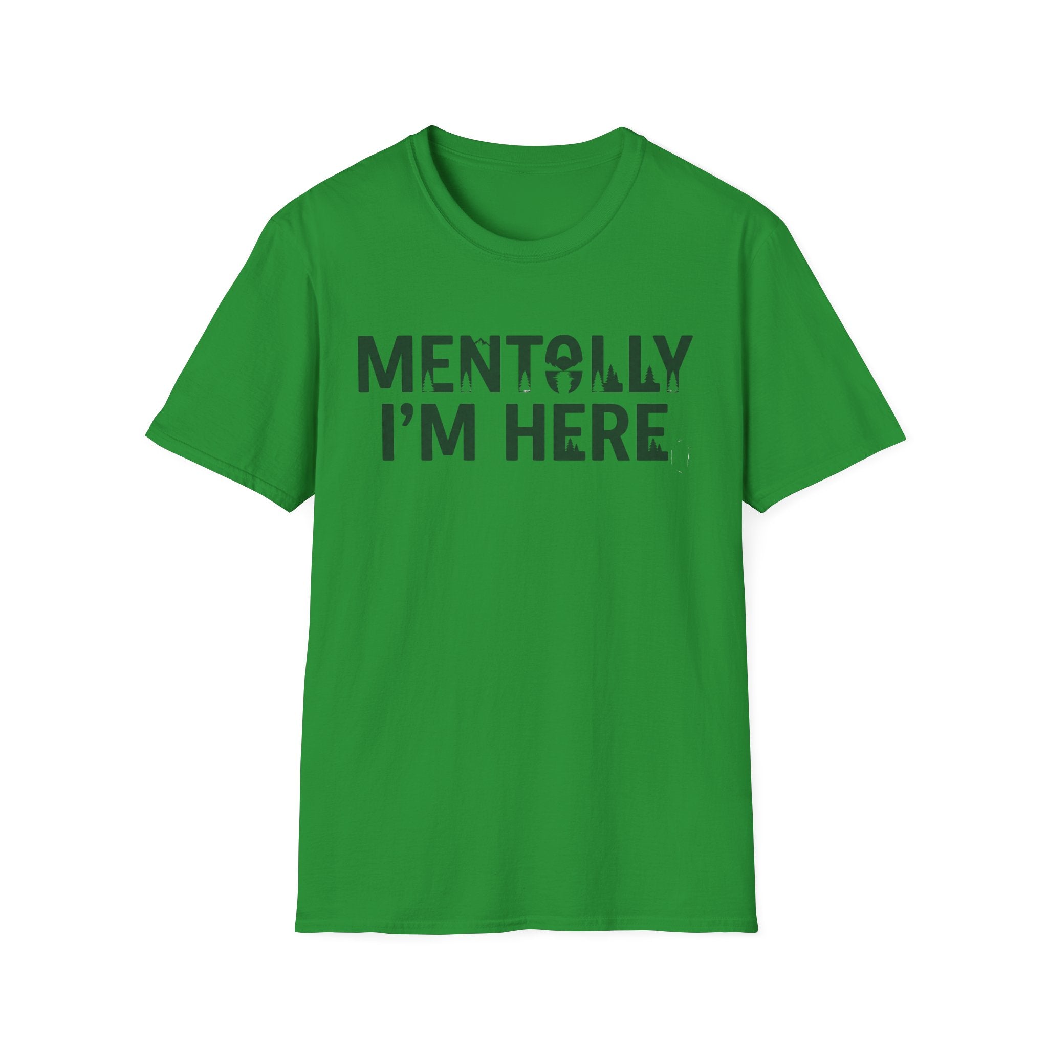Mentolly Here T-Shirt