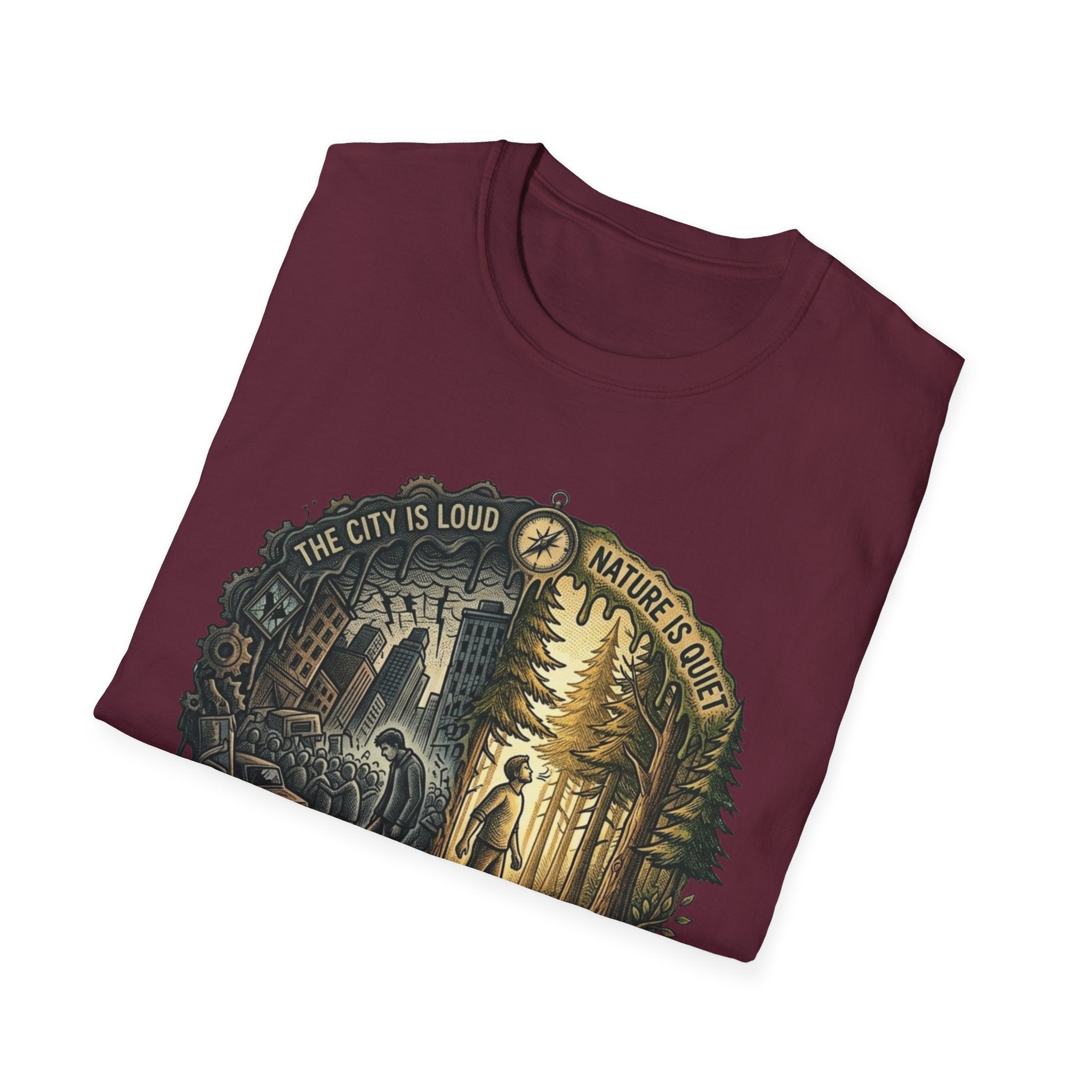 Nture Is Quiet T-Shirt