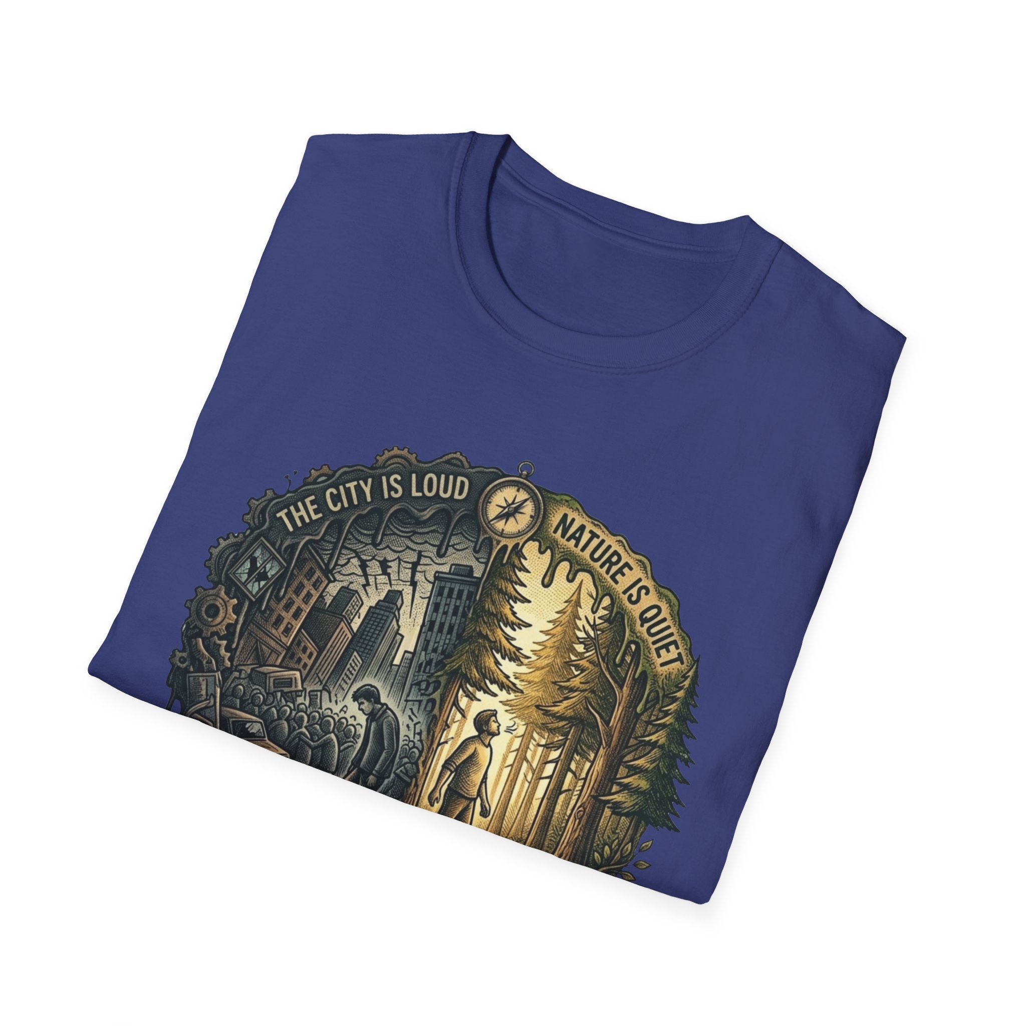 Nture Is Quiet T-Shirt