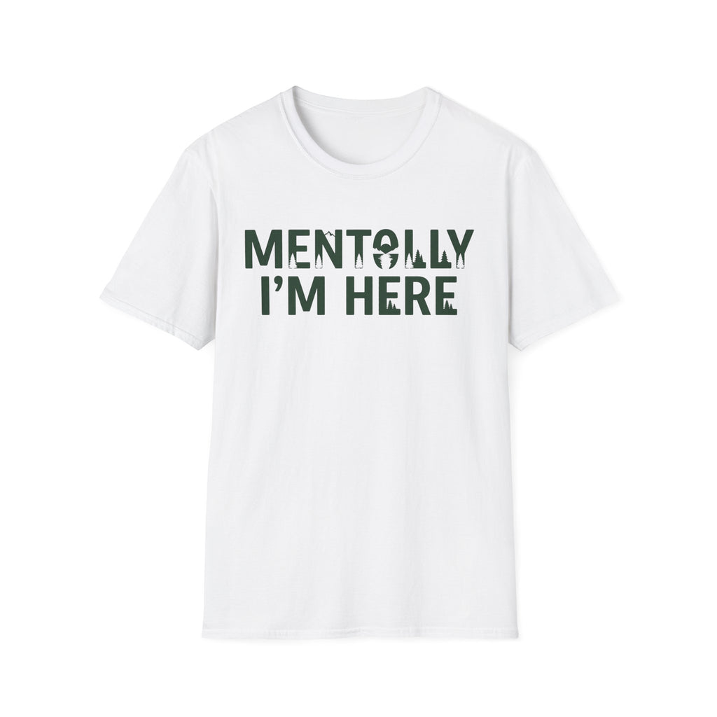 Mentolly Here T-Shirt