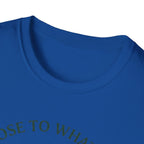 Stay Close  T-Shirt