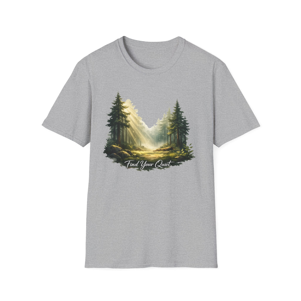Find Quiet T-Shirt