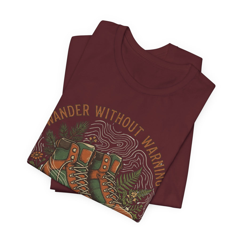 Wander Without T-shirt