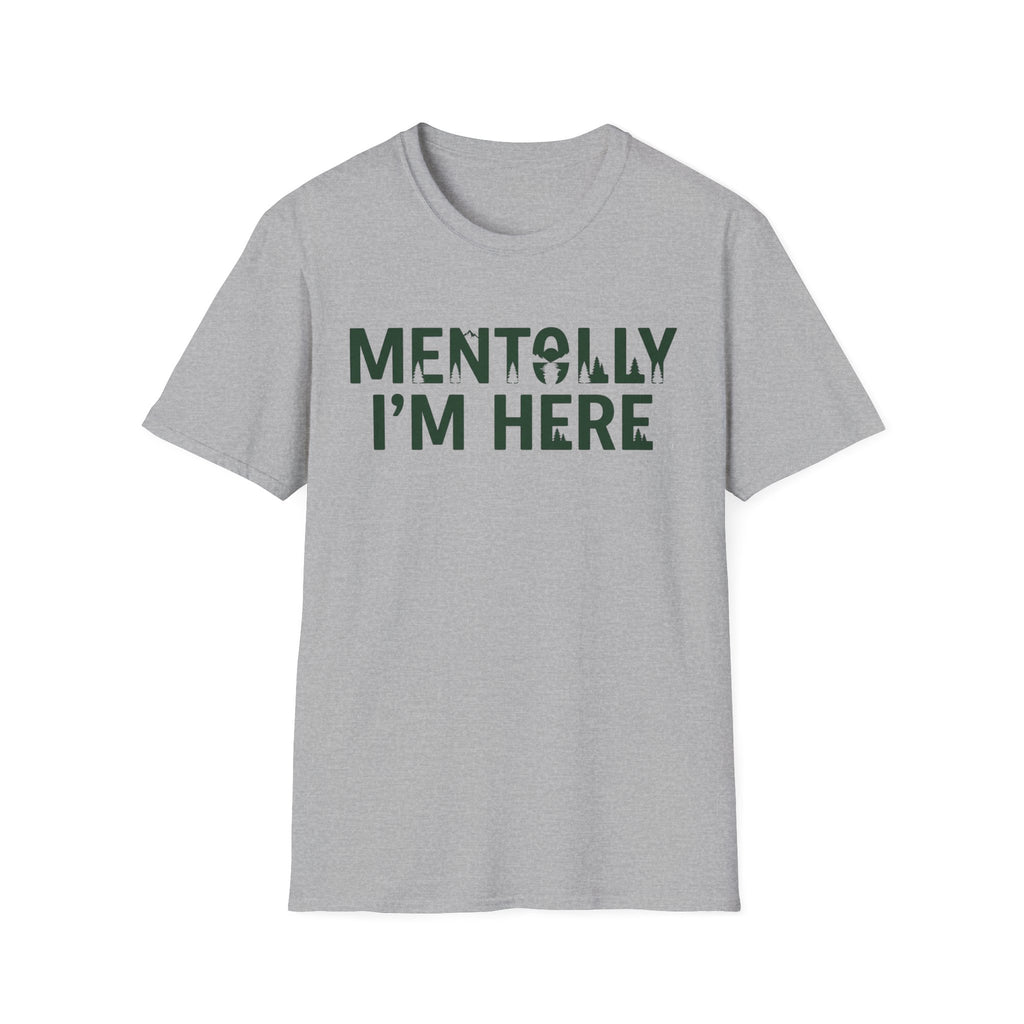 Mentolly Here T-Shirt