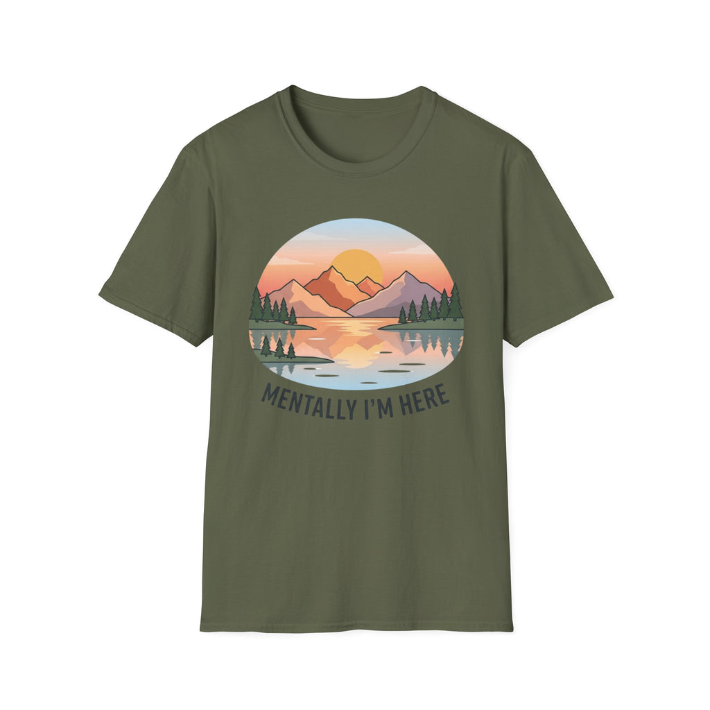 Mentally Here T-Shirt