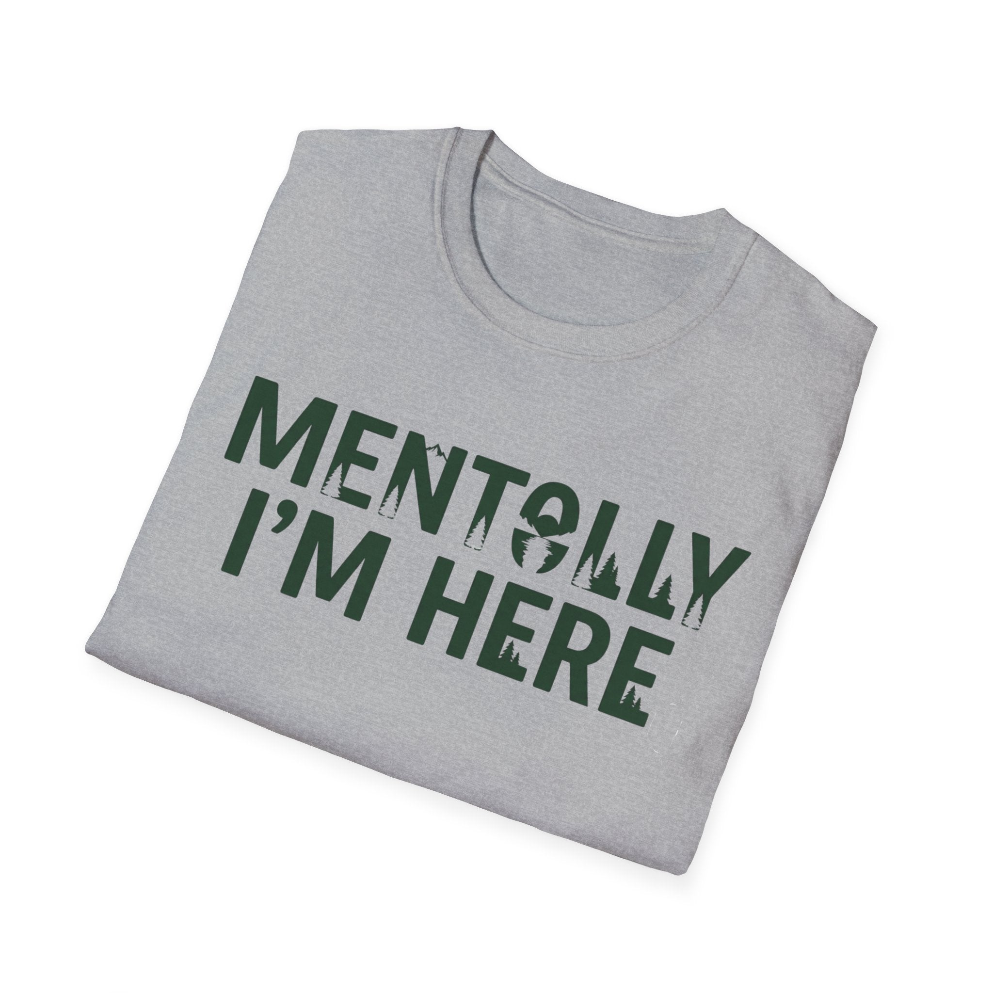 Mentolly Here T-Shirt