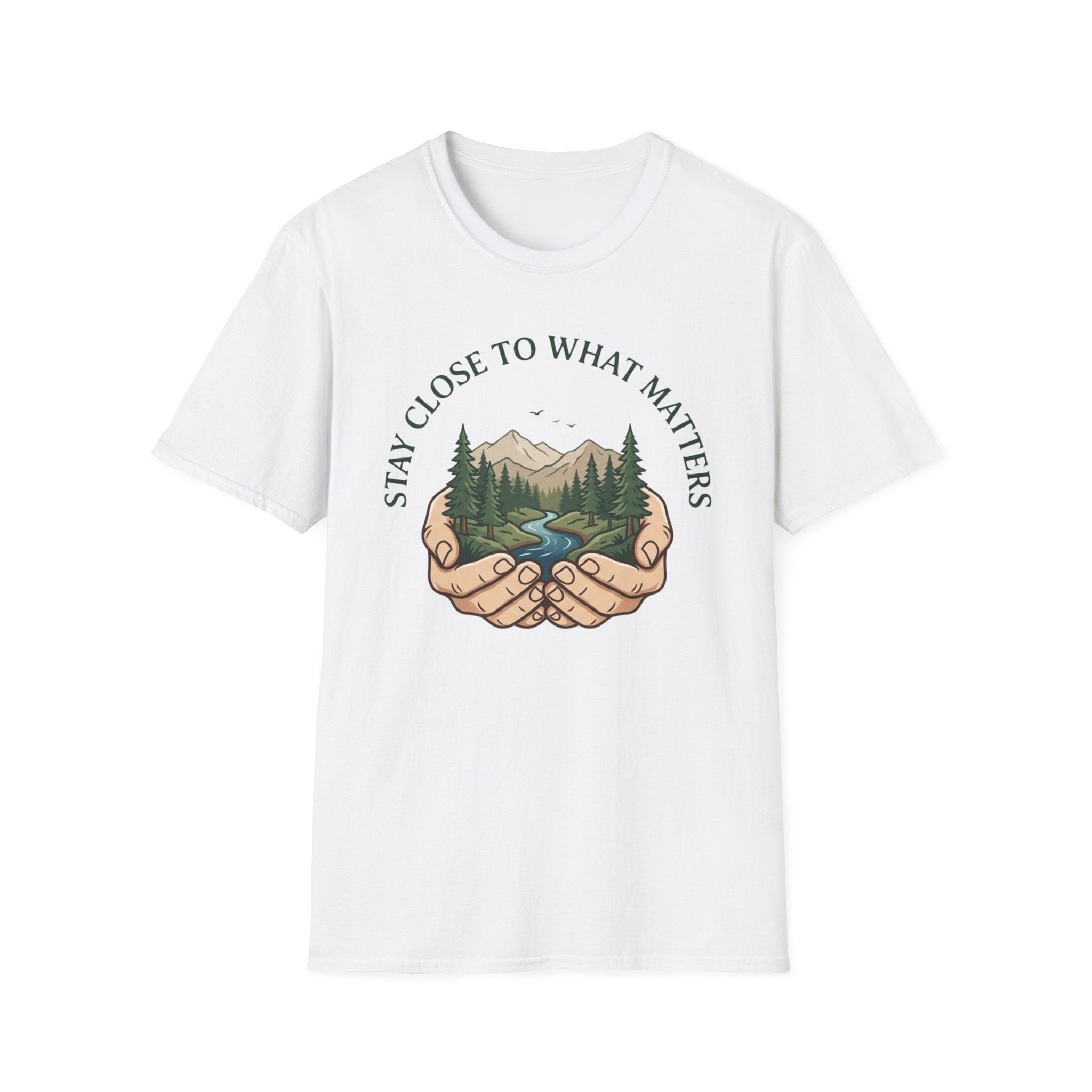 Stay Close  T-Shirt