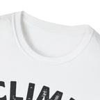 Climp For Clarity  T-Shirt