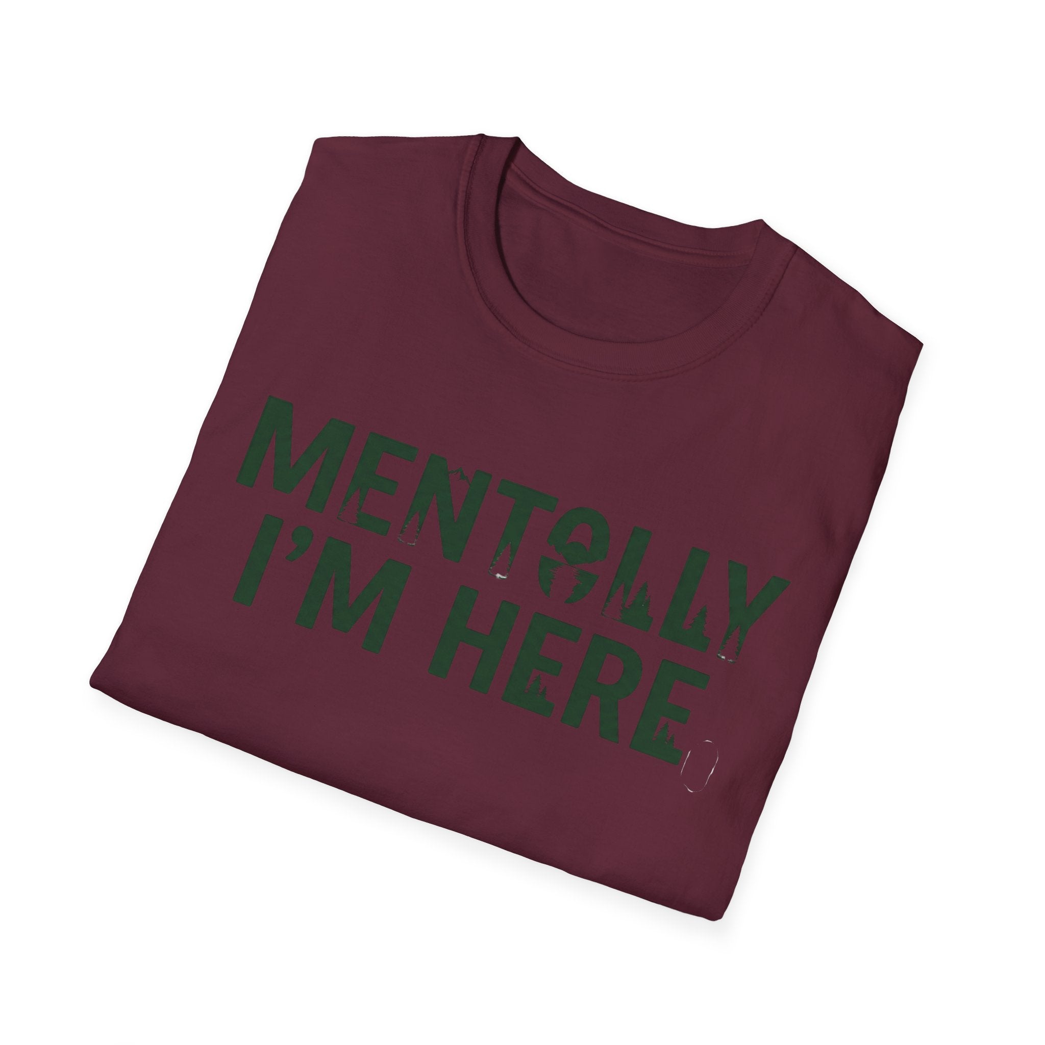 Mentolly Here T-Shirt