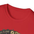 Nture Is Quiet T-Shirt
