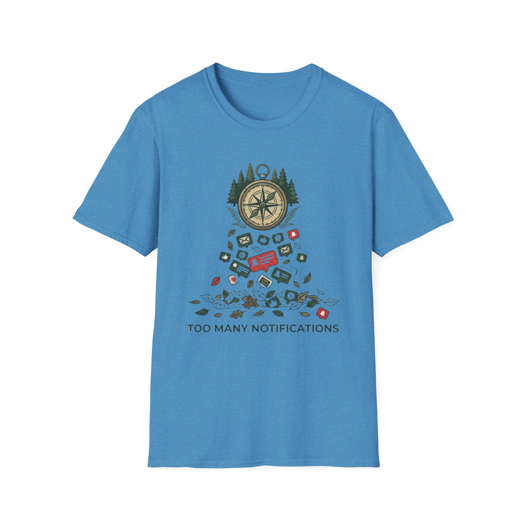 Too Many Notifications T-Shirt