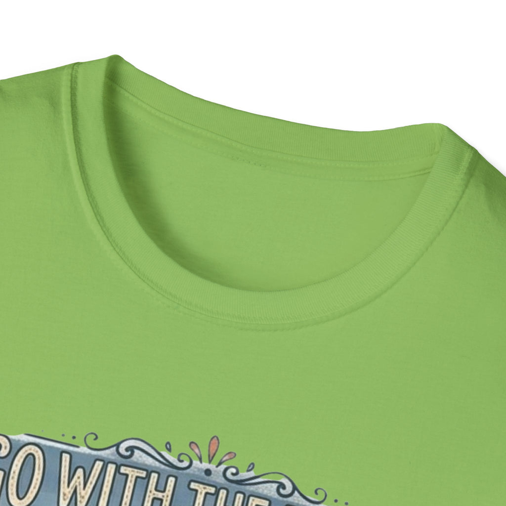 Go With The Flow T-Shirt