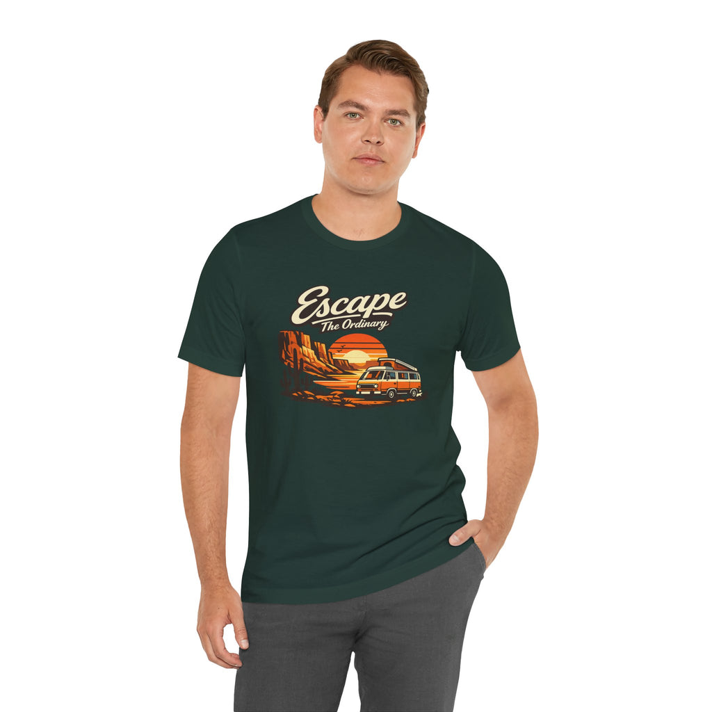 Escape The Oerdinary T-shirt