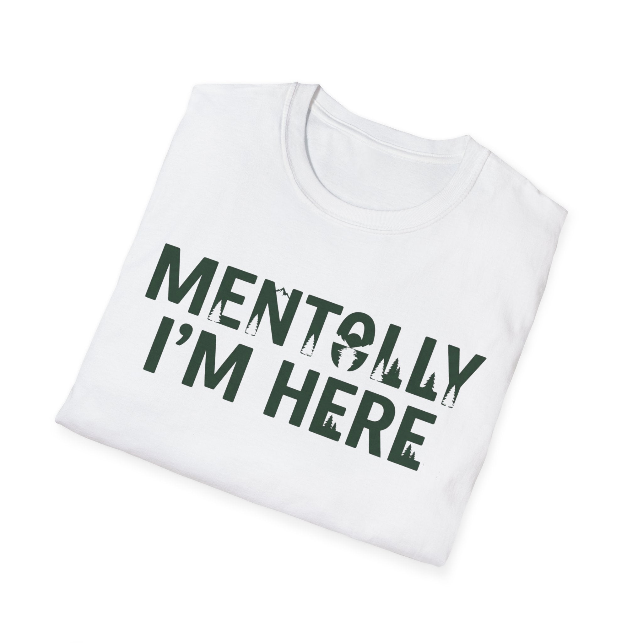 Mentolly Here T-Shirt