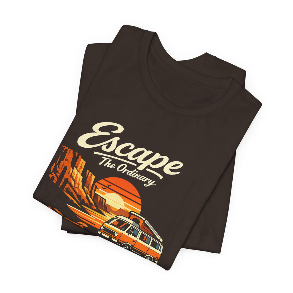 Escape The Oerdinary T-shirt