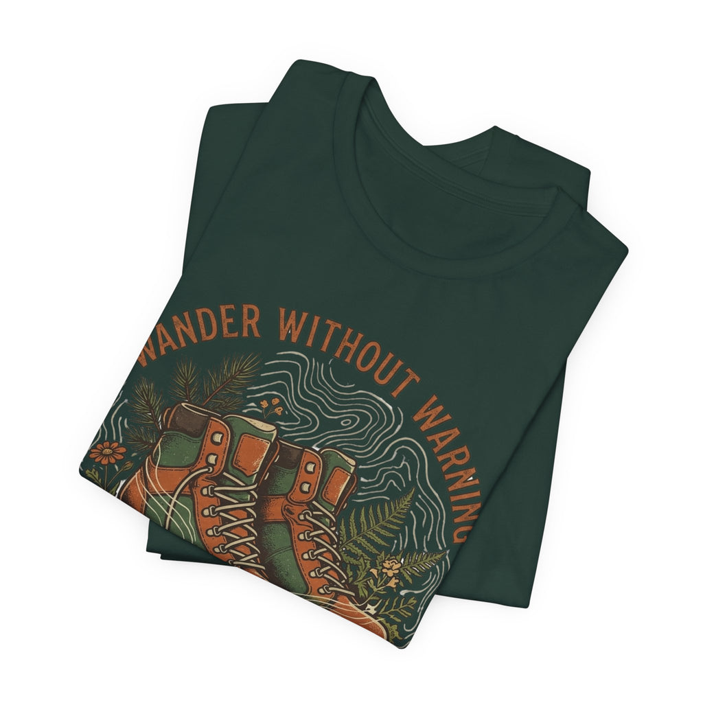 Wander Without T-shirt
