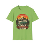 Home Is Wherever T-Shirt