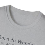 Born To Wander T-Shirt
