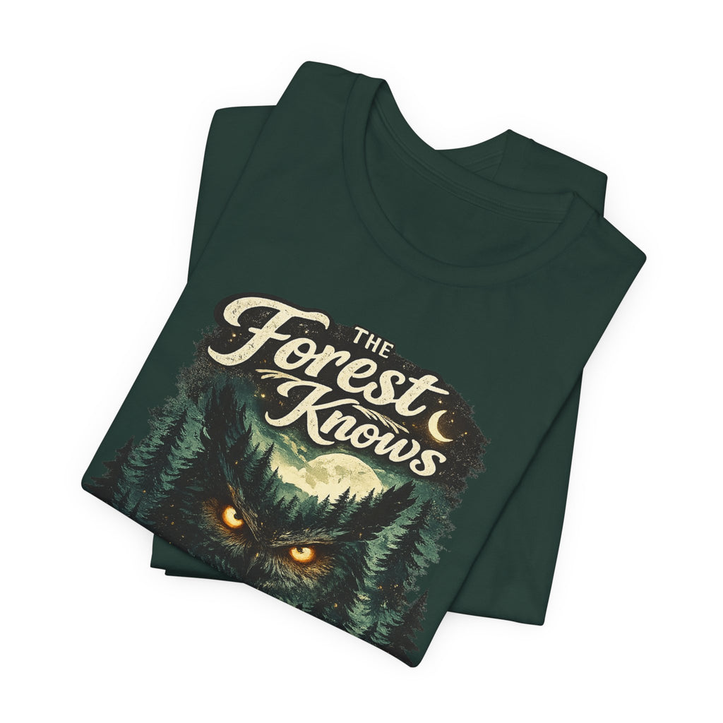 forest Knows T-shirt