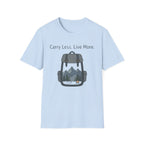 Carry Less T-Shirt