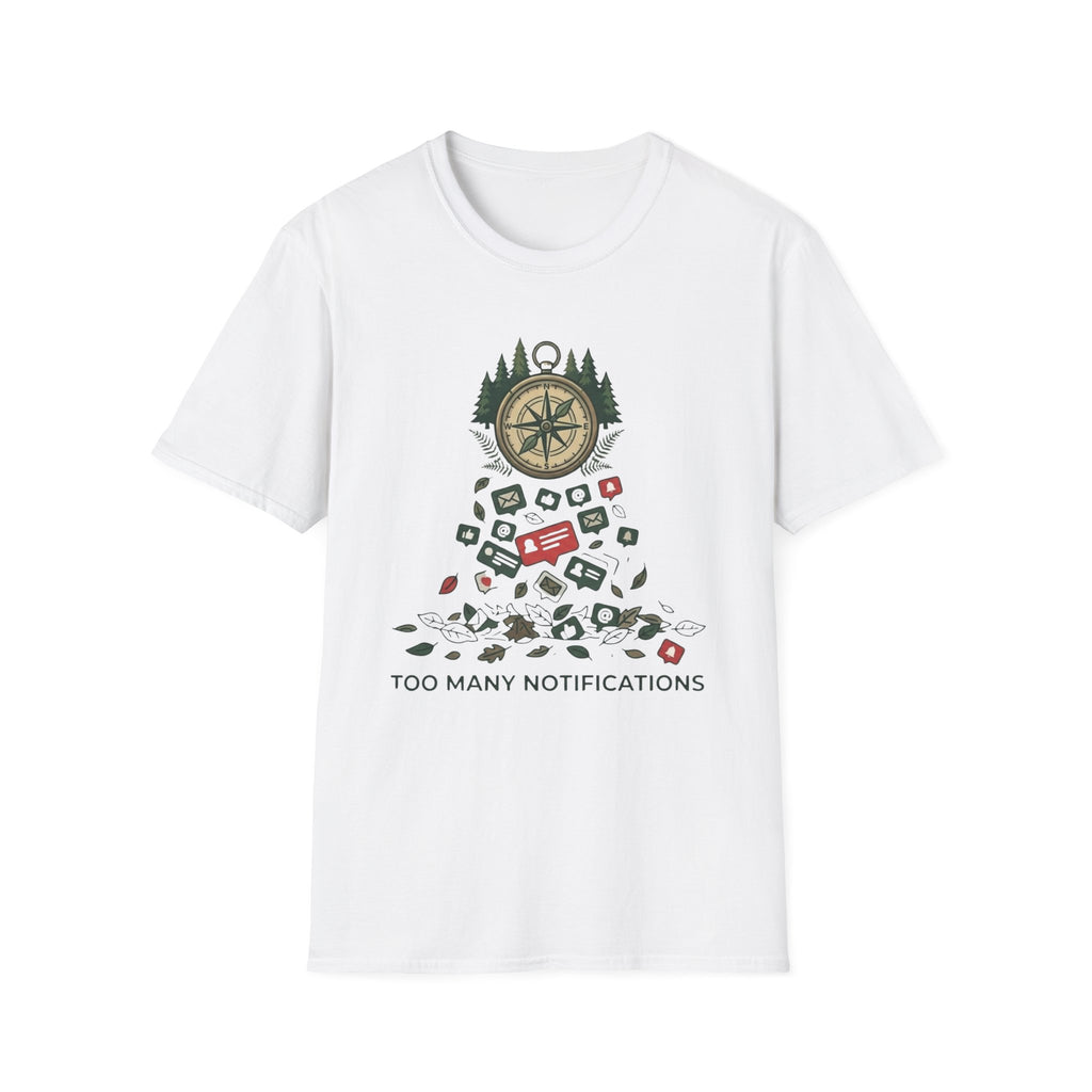 Too Many Notifications T-Shirt