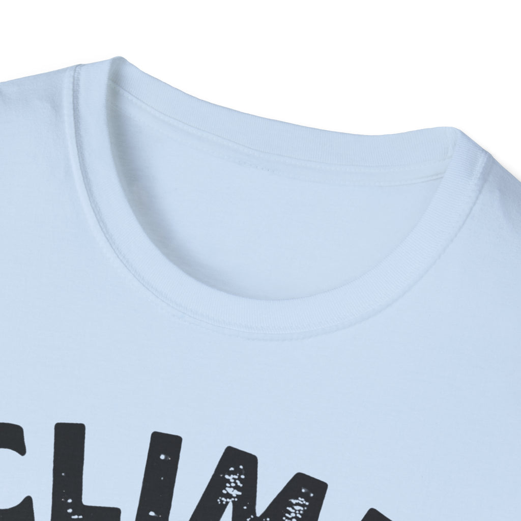 Climp For Clarity  T-Shirt
