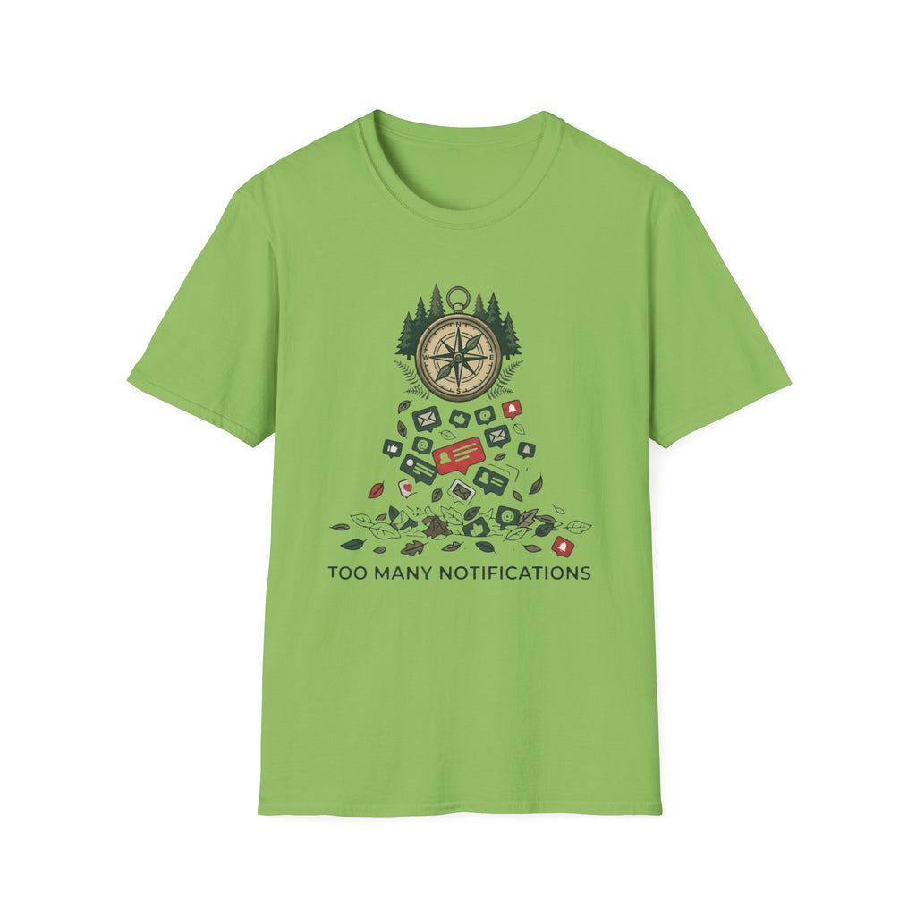 Too Many Notifications T-Shirt