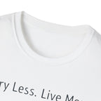 Carry Less T-Shirt