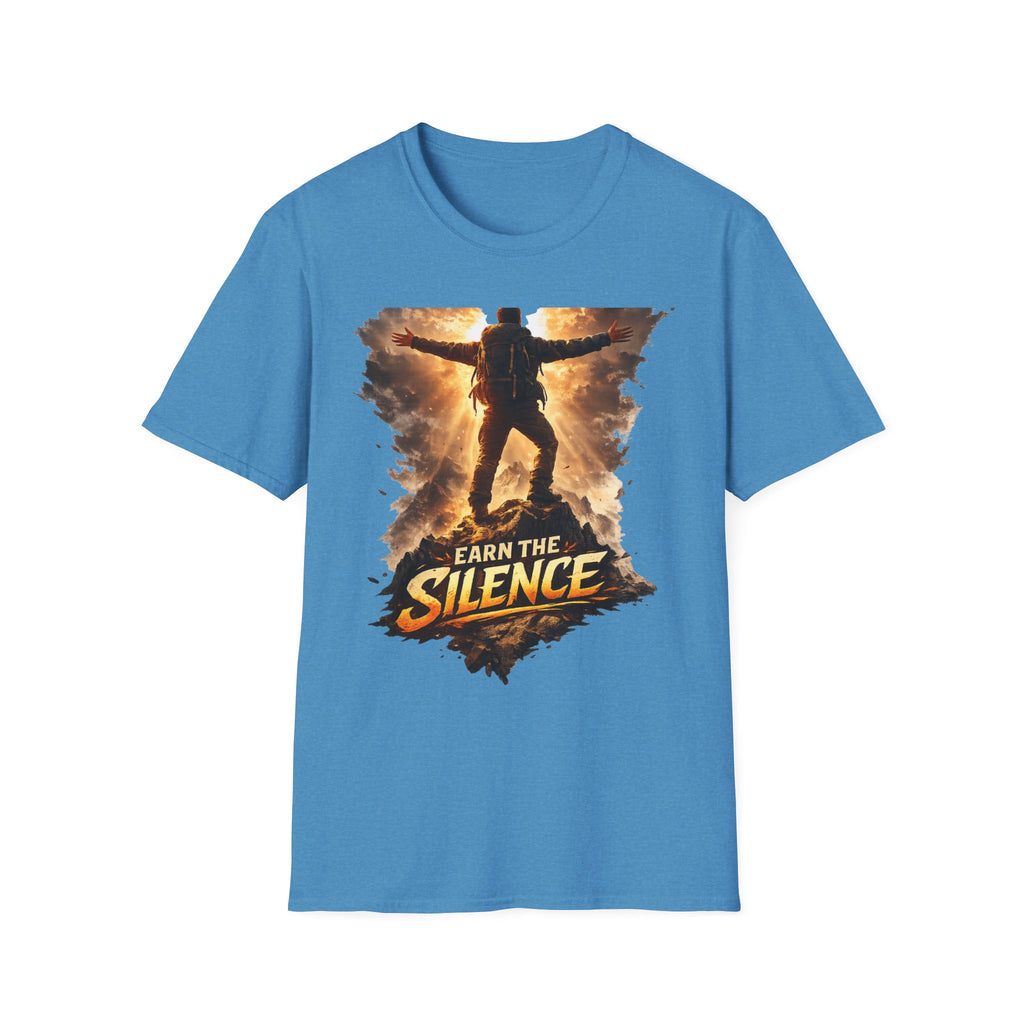 Earn The Silence  T-Shirt