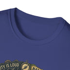 Nture Is Quiet T-Shirt