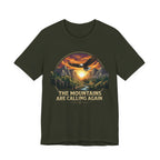 Mountains Are Calling Again  T-shirt