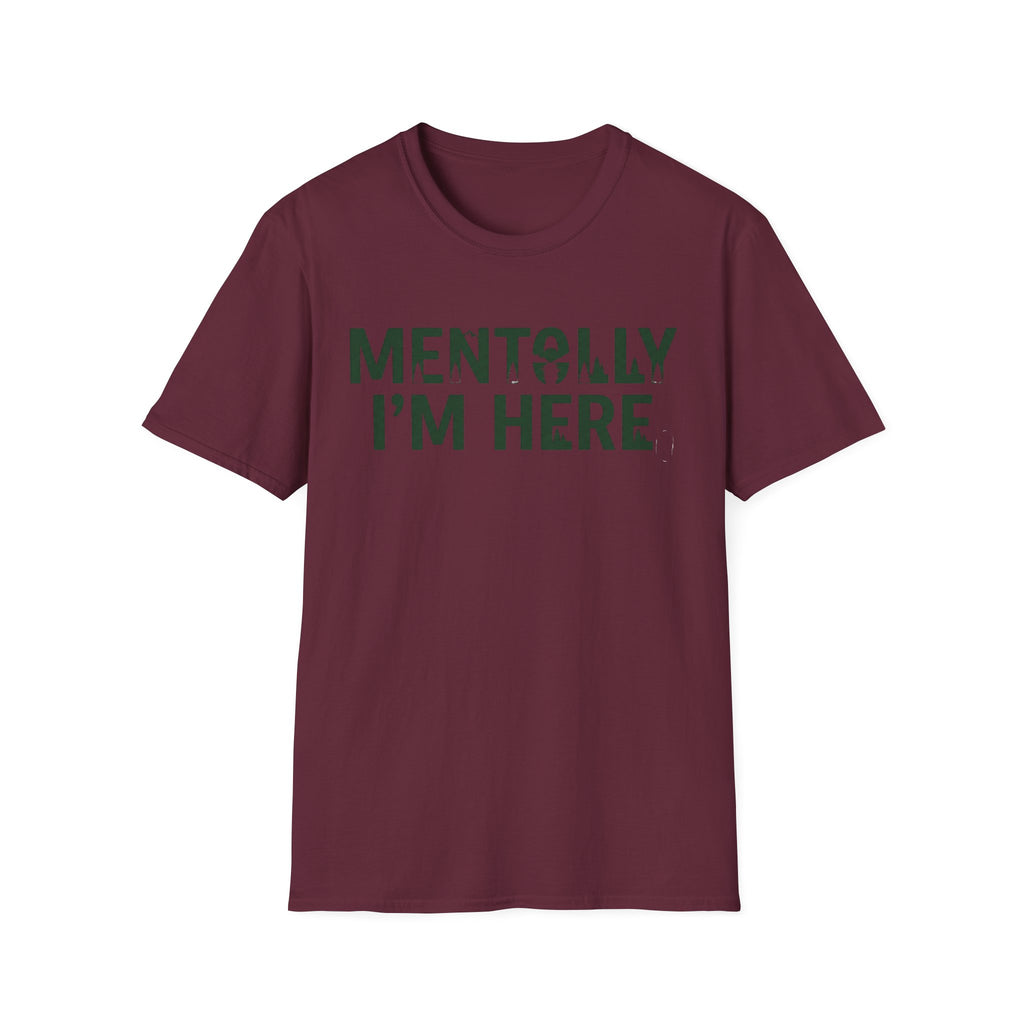 Mentolly Here T-Shirt