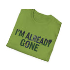 Already Gone T-Shirt