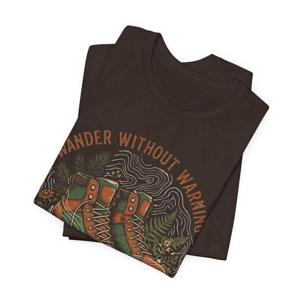 Wander Without T-shirt