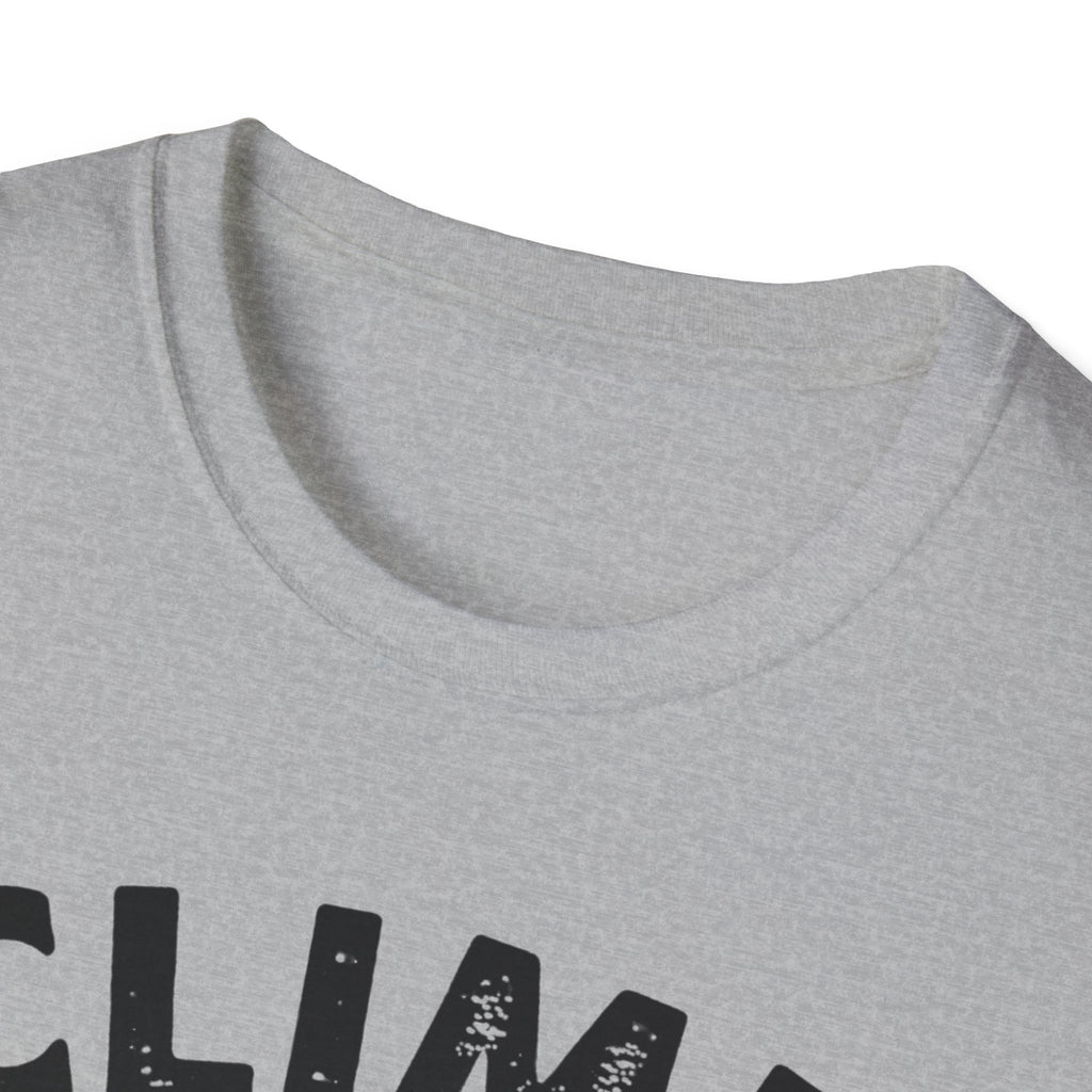 Climp For Clarity  T-Shirt