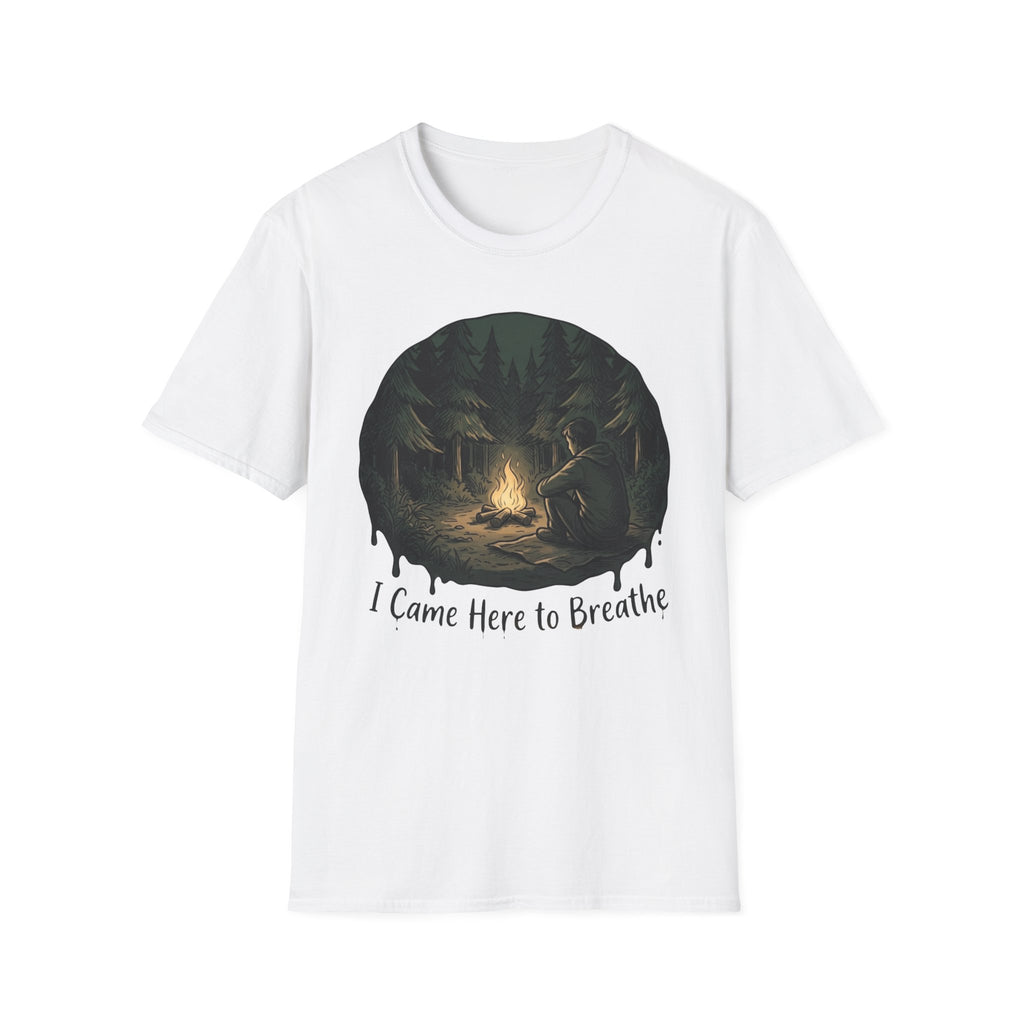 I Came Here T-Shirt