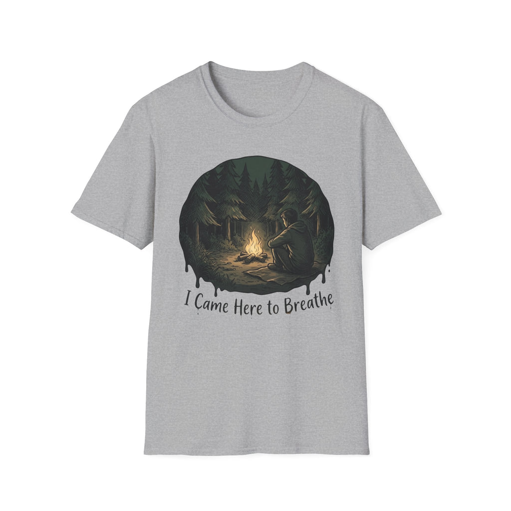 I Came Here T-Shirt